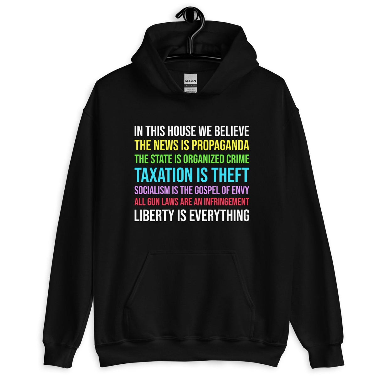 In This House We Believe Libertarian Version Hoodie