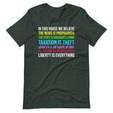 In This House We Believe Libertarian Version Shirt