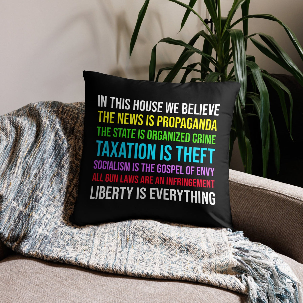 In This House We Believe Libertarian Version Throw Pillow