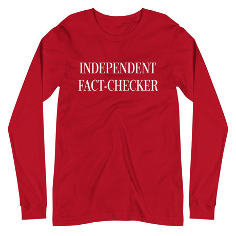 Independent Fact Checker Premium Long Sleeve Shirt