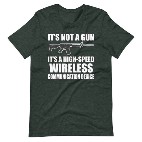 It's Not a Gun Wireless Communication Device Shirt