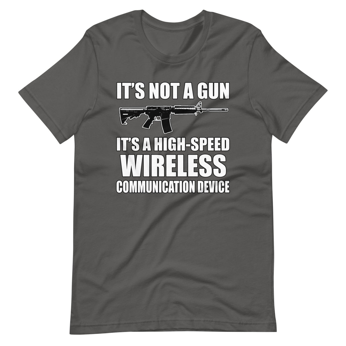 It's Not a Gun Wireless Communication Device Shirt