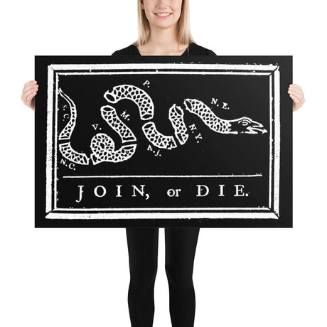 Join or Die Poster