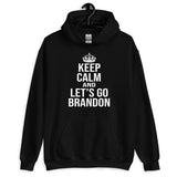 Keep Calm And Let's Go Brandon Hoodie