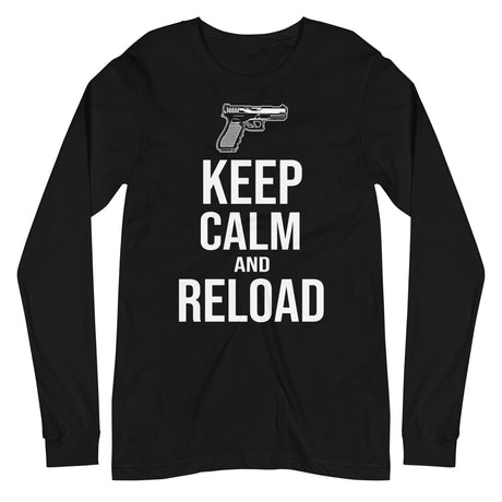 Keep Calm and Reload Long Sleeve Shirt