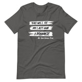 Last Gun I Promise Shirt