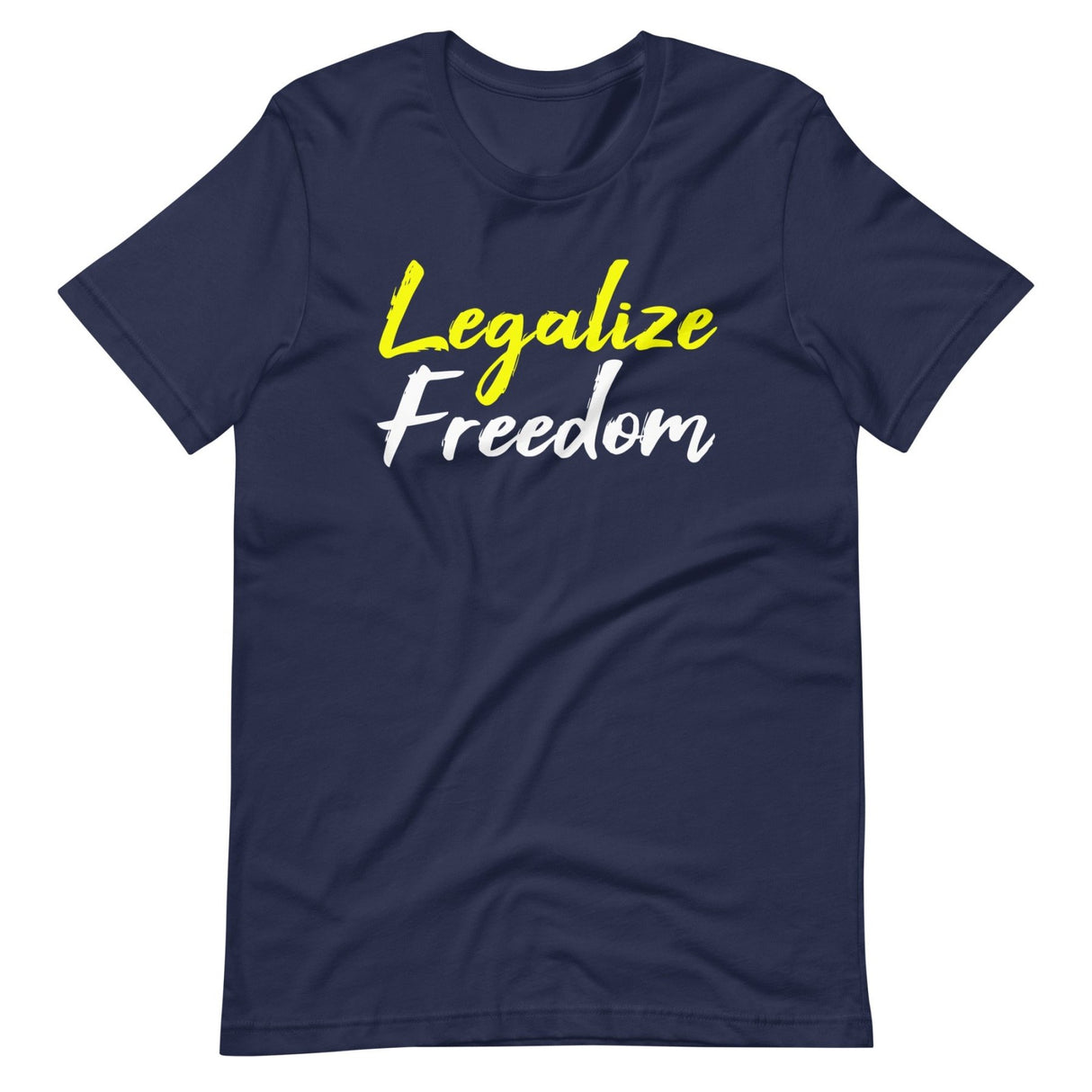 Legalize Freedom Shirt