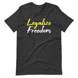 Legalize Freedom Shirt