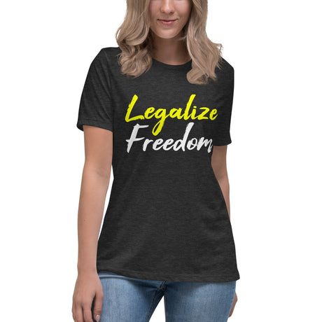 Legalize Freedom Women's Shirt