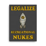 Legalize Recreational Nukes Canvas Print