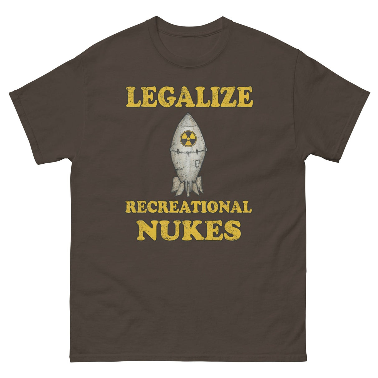 Legalize Recreational Nukes Heavy Cotton Shirt