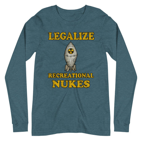 Legalize Recreational Nukes Long Sleeve Shirt