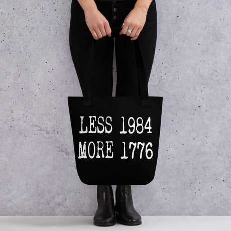 Less 1984 More 1776 Tote Bag