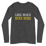 Less Marx More Mises Premium Long Sleeve Shirt