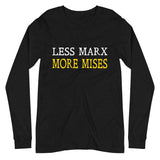 Less Marx More Mises Premium Long Sleeve Shirt