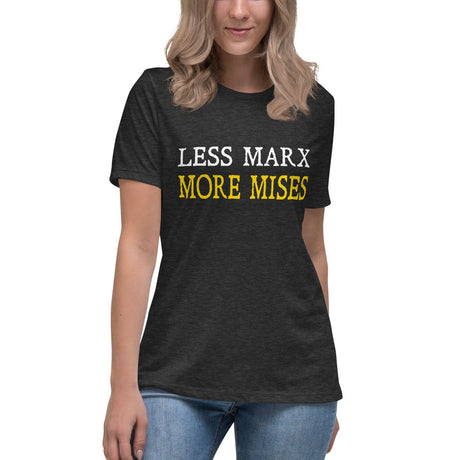 Less Marx More Mises Women's Shirt