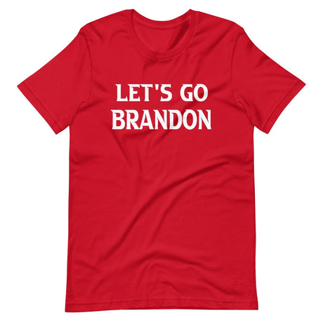 Let's Go Brandon Absolute Empire Shirt