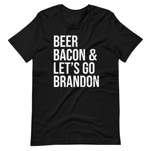 Let's Go Brandon Beer Bacon Shirt