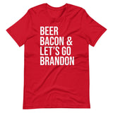 Let's Go Brandon Beer Bacon Shirt