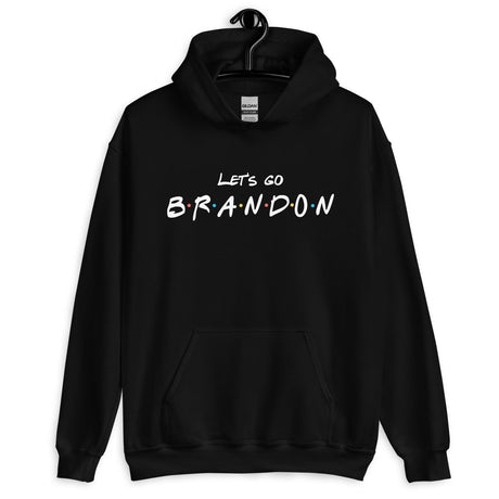 Let's Go Brandon Friendship Hoodie