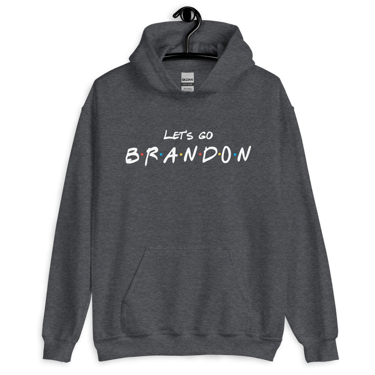 Let's Go Brandon Friendship Hoodie