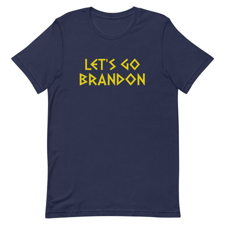 Let's Go Brandon Greek Shirt