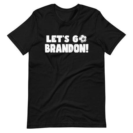 Let's Go Brandon Soccer Ball Shirt