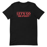 Let's Go Brandon Stranger Shirt