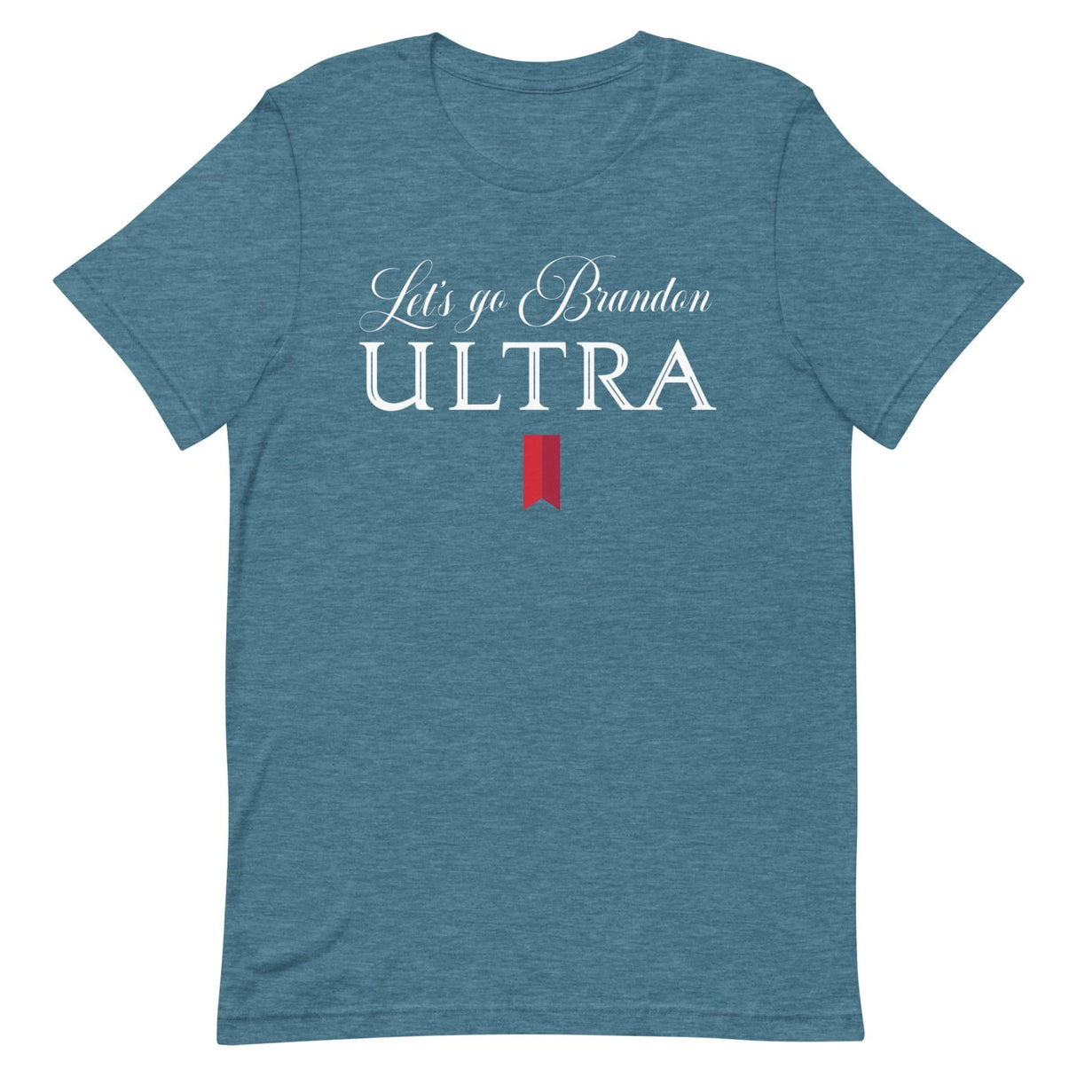 Let's Go Brandon Ultra Shirt