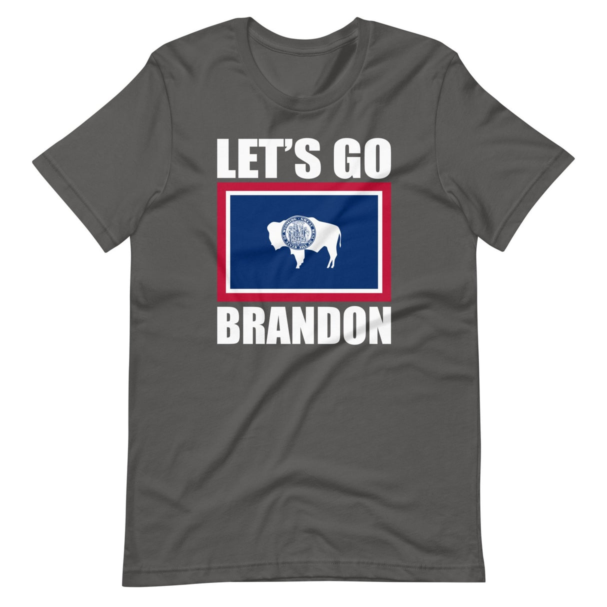 Let's Go Brandon Wyoming Shirt