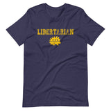 Libertarian College Shirt