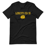 Libertarian College Shirt