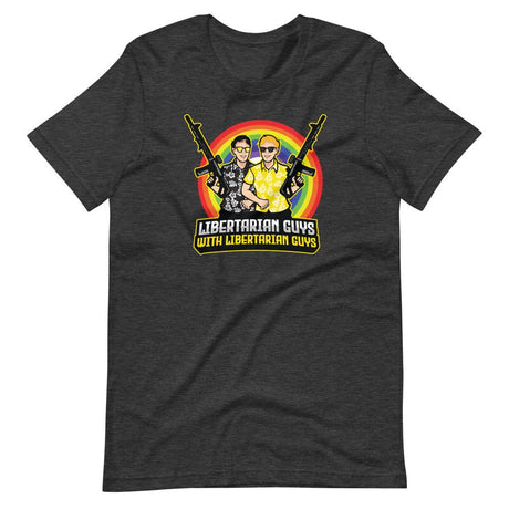 Libertarian Guys with Libertarian Guys Premium Shirt