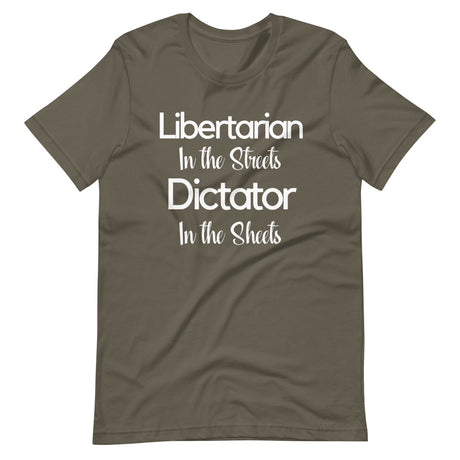 Libertarian in The Streets Shirt