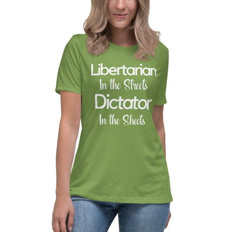 Libertarian in The Streets Women's Shirt