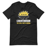 Libertarian The Real Party Animal Shirt