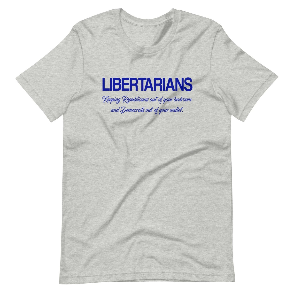 Libertarians Shirt