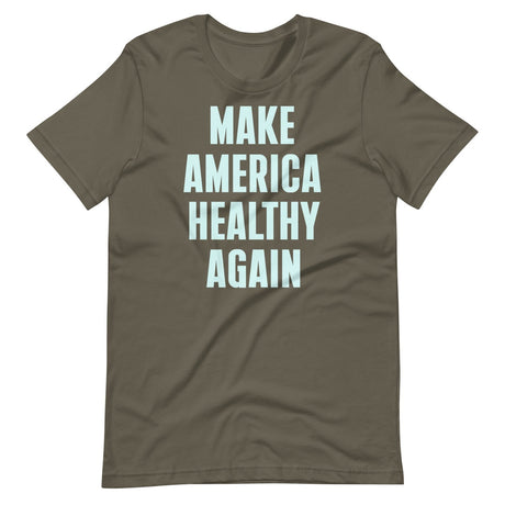 Make America Healthy Again Shirt