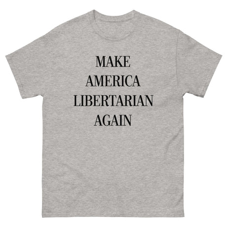 Make America Libertarian Again Heavy Cotton Shirt