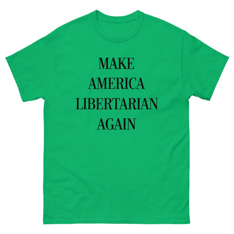 Make America Libertarian Again Heavy Cotton Shirt