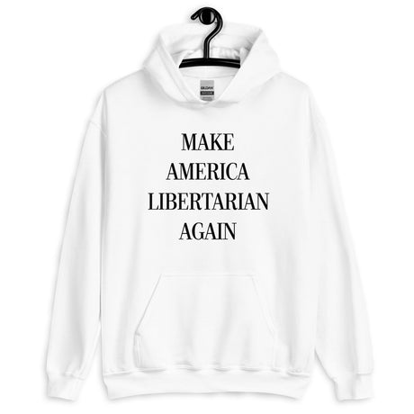 Make America Libertarian Again Hoodie