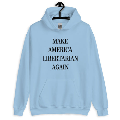 Make America Libertarian Again Hoodie