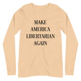 Make America Libertarian Again Premium Long Sleeve Shirt