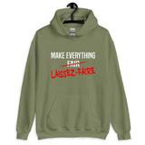 Make Everything Laissez - Faire Hoodie