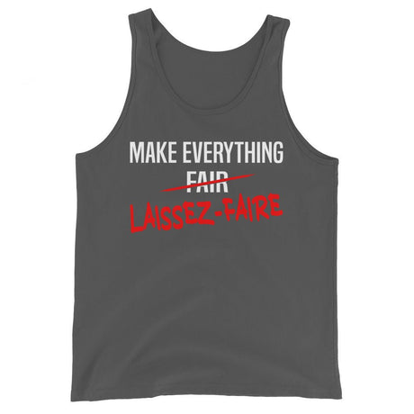 Make Everything Laissez - Faire Premium Tank Top