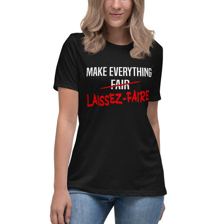 Make Everything Laissez - Faire Women's Shirt