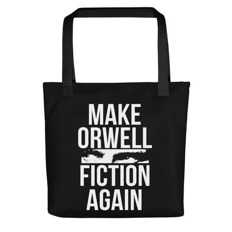 Make Orwell Fiction Again Tote Bag