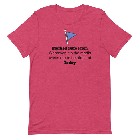 Marked Safe From The Media Today Shirt