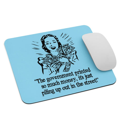 Money Piling Up Hyperinflation Mouse Pad