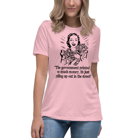 Money Piling Up Hyperinflation Women's Shirt